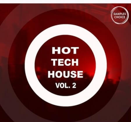 Samples Choice Hot Tech House Volume 2 WAV
